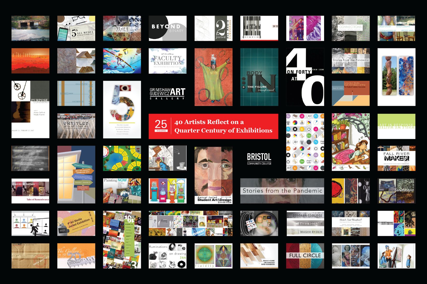 25 years of exhibitions at Bristol Community College's Grimshaw-Gudewicz Art Gallery.